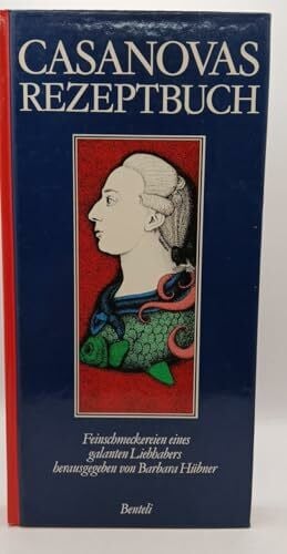 Barbara Hübner Casanovas Rezeptbuch