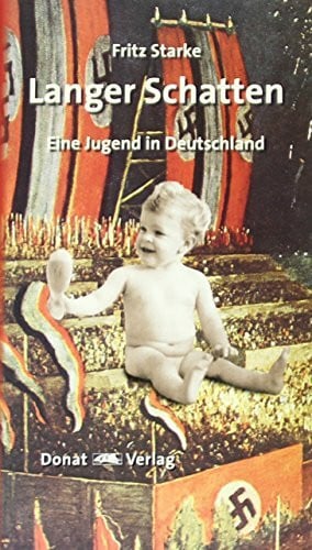 Donat, Helmut Langer Schatten: Eine Jugend in Deutschland