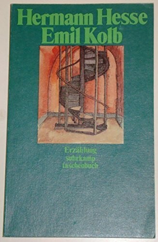 Hesse, Hermann Emil Kolb: Erzählung. Redaktion: Volker Michels (suhrkamp taschenbuch)