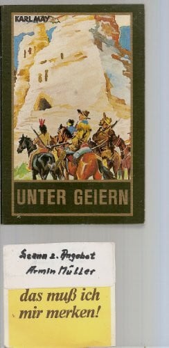 Karl May Karl May: Unter Geiern
