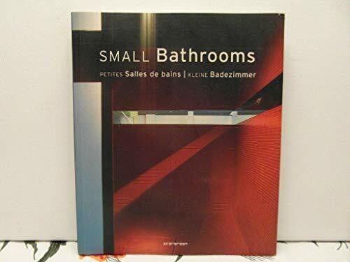 Schleifer, Simone Small Bathrooms: Dtsch.-Engl.-Französ. (Evergreen)