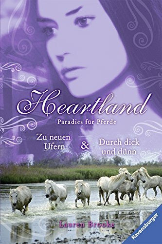 Margraf, Miriam Zu neuen Ufern & Durch dick und dünn (Heartland - Paradies für Pferde)