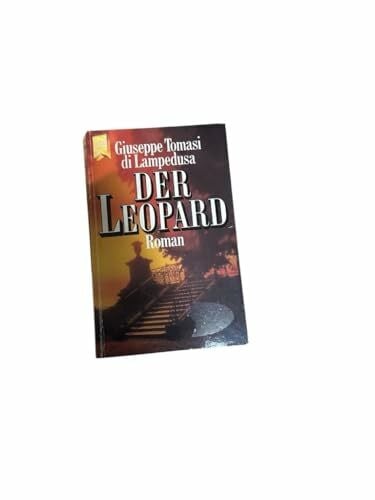 Tomasi di Lampedusa, Giuseppe Der Leopard. Roman.