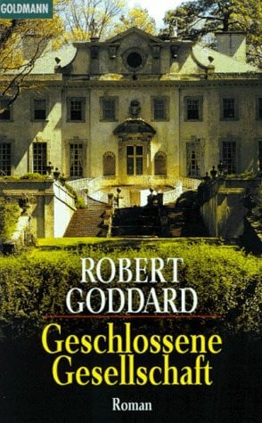 Goddard, Robert Geschlossene Gesellschaft