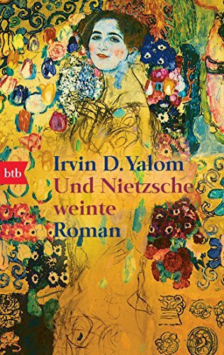 Uda Strätling Und Nietzsche weinte: Roman