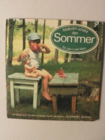 Hildegard Bergfeld Malkolm Erlebt Den Sommer (Ein Jahr in der Natur)