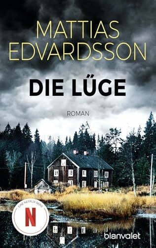 Krummacher, Annika Die Lüge: Roman - Der SPIEGEL-Bestseller jetzt als Netflix-Serie