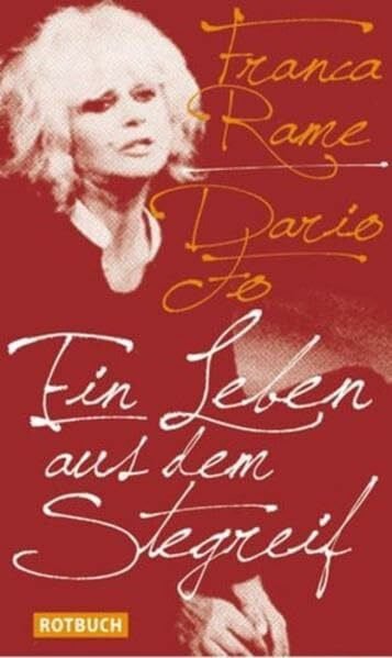 Fo, Dario Ein Leben aus dem Stegreif (Rotbuch)