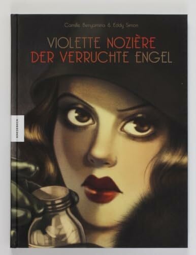 Benyamina, Camille Violette Nozière – Verruchter Engel