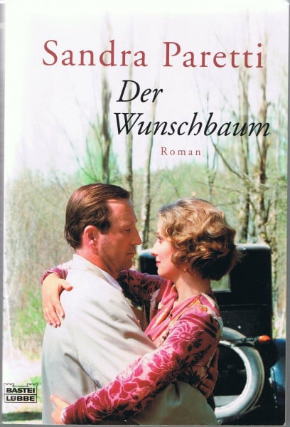 Paretti, Sandra Der Wunschbaum (Allgemeine Reihe. Bastei Lübbe Taschenbücher)