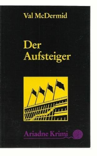 Elke Franz-Gaiser Der Aufsteiger (Ariadne Krimi)