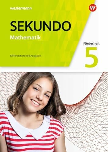 Wurl, Bernd Sekundo - Mathematik für differenzierende Schulformen - Ausgabe 2018 für Nordrhein-Westfalen: Förderheft 5