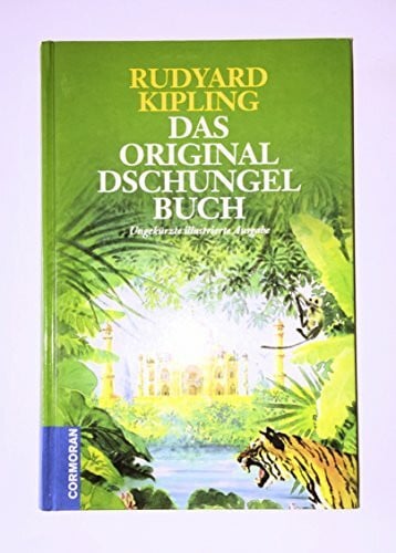 Kipling, Rudyard Das Original Dschungelbuch