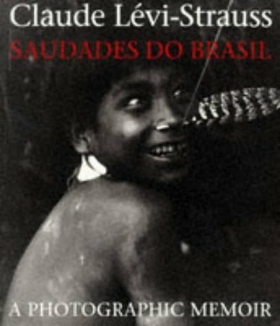 Modelski, Sylvia Saudades Do Brasil: A Photographic Memoir