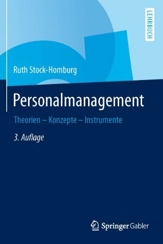 Stock-Homburg, Ruth Personalmanagement: Theorien - Konzepte - Instrumente
