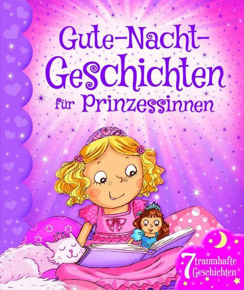 IGLOO, BOOKS GmbH Gute-Nacht-Geschichten für Prinzessinnen: 7 traumhafte Geschichten