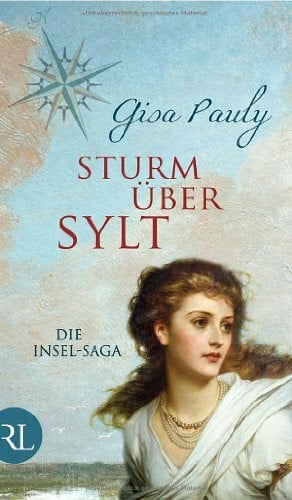 Pauly, Gisa Sturm über Sylt: Die Insel-Saga