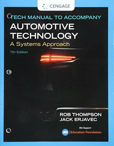 Erjavec, Jack Tech Manual for Erjavec/Thompson's Automotive Technology: A Systems Approach