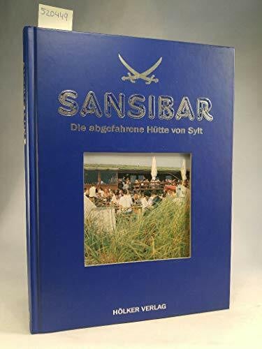 Abri, Stefan Sansibar: Die abgefahrene Hütte von Sylt