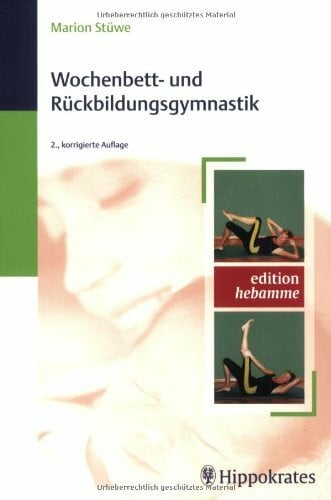 Stüwe, Marion Wochenbett- und Rückbildungsgymnastik