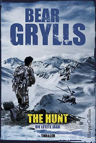 Becker, Julia The Hunt – Die letzte Jagd: Thriller (Will Jaeger, Band 3)