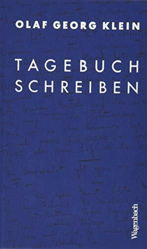 Olaf Georg Klein Tagebuchschreiben (Allgemeines Programm - Sachbuch)