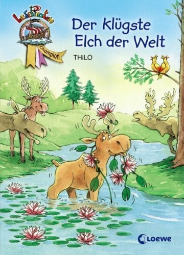 THiLO Der klügste Elch der Welt