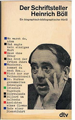 Werner Lengning (Herausgeber), Heinrich Böll (Autor) Der Schriftsteller Heinrich Böll. Ein biographisch-bibliographischer Abriß.