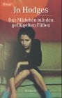 Hodges, Jo Das Mädchen mit den geflügelten Füssen