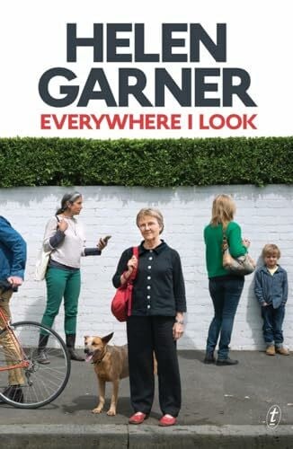Garner, Helen Everywhere I Look