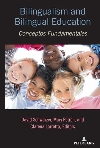 Schwarzer Bilingualism and Bilingual Education: Conceptos Fundamentales