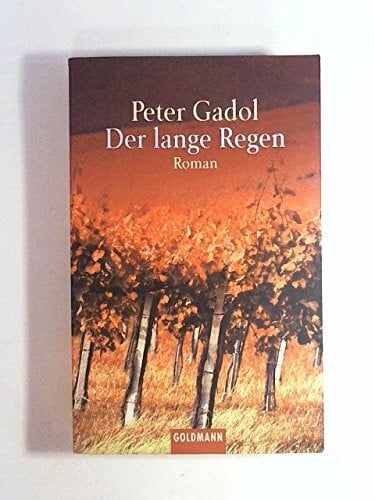 Gadol, Peter: Der lange Regen