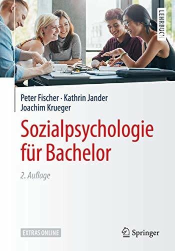 Krueger, Joachim Sozialpsychologie für Bachelor: eBook inside (Springer-Lehrbuch)