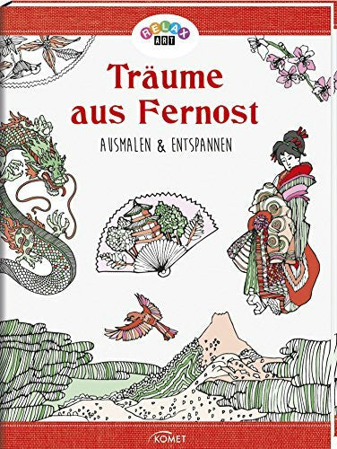 Spangenberg, Thorwald Relax Art: Träume aus Fernost: Ausmalen & entspannen
