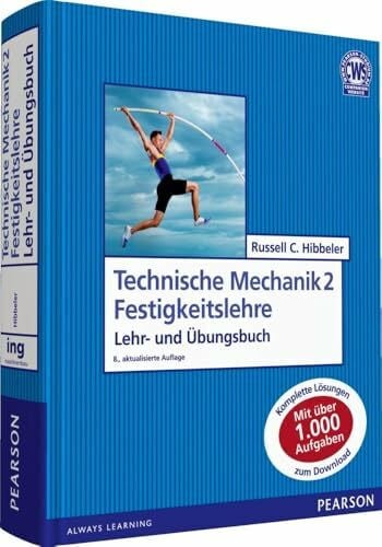Hibbeler, Russell C. Technische Mechanik 2 Festigkeitslehre (Pearson Studium - Maschinenbau)