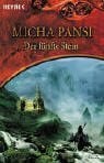 Pansi, Micha Der fünfte Stein: Roman
