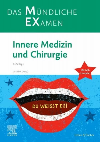 Dützmann, Stephan MEX Das Mündliche Examen - Innere Medizin und Chirurgie: mit Lernplan (KLINIK - Lehrbuch - Urban & Fischer-Verlag)