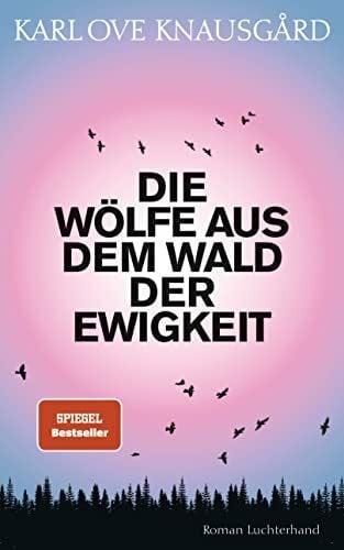Berf, Paul Die Wölfe aus dem Wald der Ewigkeit: Roman