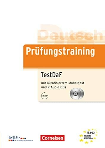Heine, Carola Prüfungstraining DaF - B2/C1: TestDaF - Übungsbuch mit autorisiertem Modelltest und CDs