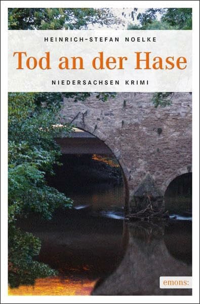 Noelke, Heinrich-Stefan Tod an der Hase (Hero Dyk)