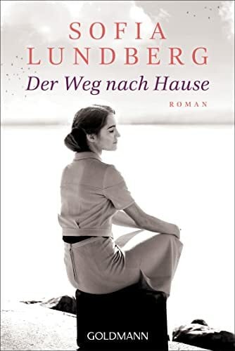 Schöps, Kerstin Der Weg nach Hause: Roman