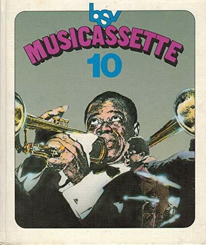 Schmitt, Stephan Musicassette 10: Für die 10. Jahrgangsstufe. Arbeitsbuch