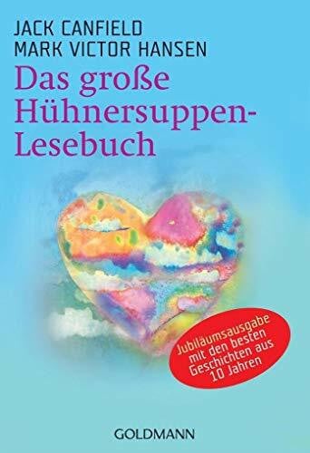 Räbiger, Gabriele Das große Hühnersuppen-Lesebuch