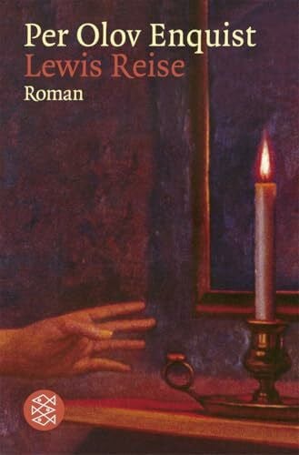 Enquist, Per Olov Lewis Reise: Roman