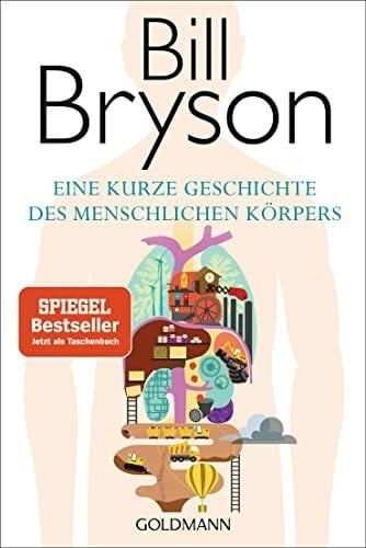 Vogel, Sebastian Eine kurze Geschichte des menschlichen Körpers