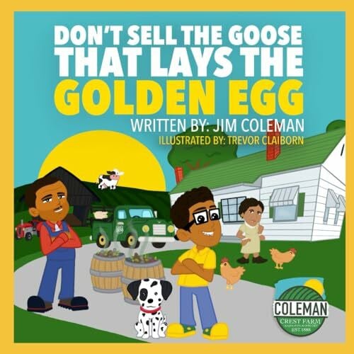 Claiborn, Trevor Don't Sell The Goose That Lays The Golden Egg