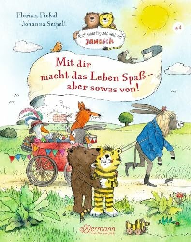 Seipelt, Johanna Nach einer Figurenwelt von Janosch. Mit dir macht das Leben Spaß, aber sowas von!: Vier warmherzige Geschichten über Freundschaft, Mut und Zusammenhalt, Kinderbuch zum Vorlesen ab 4 Jahren