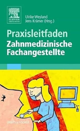 Krämer, Jens Praxisleitfaden Zahnmedizinische Fachangestellte