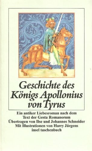 Schneider, Ilse Geschichte des Königs Apollonius von Tyrus