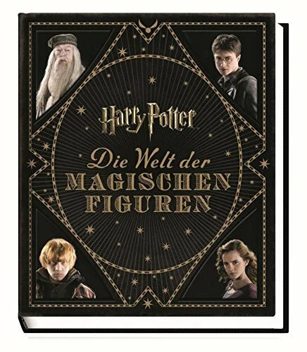 Revenson, Jody Harry Potter: Die Welt der magischen Figuren